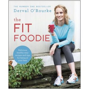 Fit Foodie by Derval O&39;Rourke - Book